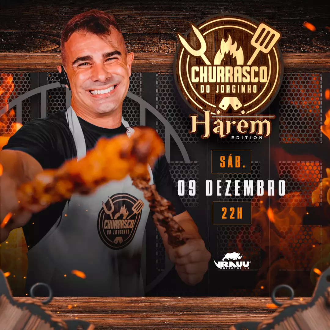 CHURRASCO DO JORGINHO I HARÉM EDITION – Sab – 09.12.2023